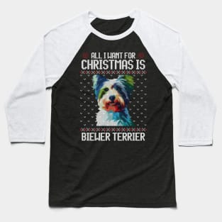 All I Want for Christmas is Biewer Terrier - Christmas Gift for Dog Lover Baseball T-Shirt